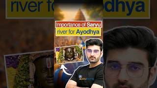 Importance of Saryu River for Ayodhya | Historical Significance of Saryu #shorts #sumitrathi #upsc