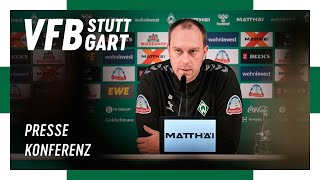 Pressekonferenz mit Ole Werner & Clemens Fritz vor Stuttgart  |  VfB Stuttgart - Werder Bremen