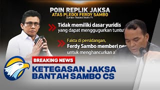 BREAKING NEWS - Simak! Poin-Poin Bantahan Jaksa atas Pleidoi Ferdy Sambo, Ricky Rizal \u0026 Kuat Ma'ruf