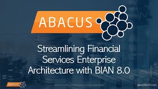 Streamlining Financial Services Enterprise Architecture with BIAN