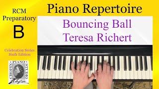 RCM Prep. B Piano Repertoire. Bouncing Ball by Teresa Richert.