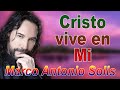 La Mejor Música Cristiana - Alabanza Y Adoración 2020 - 2021 Marco Antonio Solis