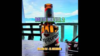 BOLITO MIX VOL 2   WILLIAN DJ