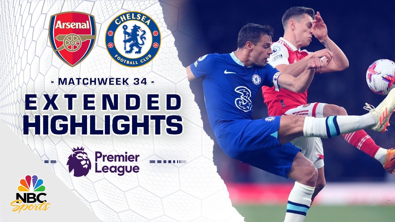 Arsenal V. Chelsea | PREMIER LEAGUE HIGHLIGHTS | 5/2/2023 | NBC Sports ...