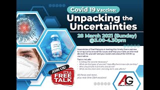 COVID-19 Vaccine: Unpacking the Uncertainties