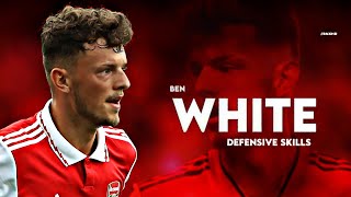 Ben White 2022 - Best Defensive Skills, Goals & Assists - HD