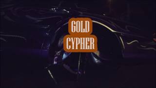 Gold CYpher(ft. Zilla Zoo x Frankie G x YoungVBeatz x Pthree x Shar Pzzy)[Prod. by YoungVBeatz]