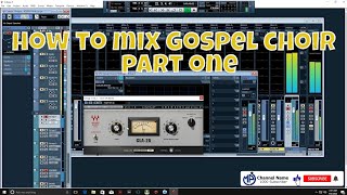 how to mix gospel choir in Cubase #1 (kiswahili) Part one)