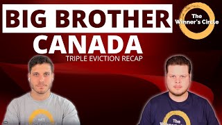 Big Brother Canada | Triple Eviction! | Whose Game Ends? And Who Is Closest To Winning?? |