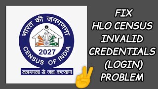 Fix HLO Census App 'Invalid Credentials (Login)' Problem || Tech Solutions Bar