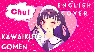 Kawaikute Gomen English Cover