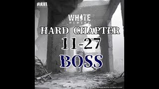 【メガニケ】ハードチャプター / HARD CHAPTER 11-27 BOSS【勝利の女神：NIKKE】