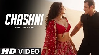 Chashni Full Video Song | Bharat | Salman Khan, Katrina Kaif | New Hindi Songs 2019