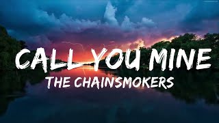 The Chainsmokers, Bebe Rexha - Call You Mine (Lyrics)  | Music trending