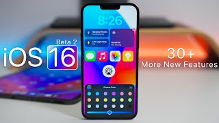 iOS 16 Beta 2 - 30+ More New Features!