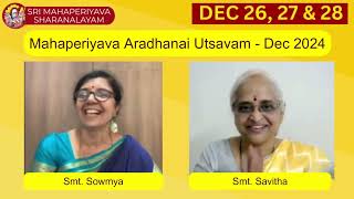 Sri Mahaperiyava Aradhanai Utsavam on Dec 26, 27 \u0026 28 - 2024 at Sri Mahaperiyava Sharanalayam.