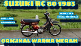 SUZUKI RC 80 ORIGINAL WARNA MERAH 📍