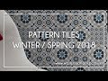 Pattern Tiles - Winter / Spring 2018