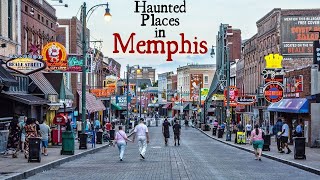 Haunted Places In Memphis