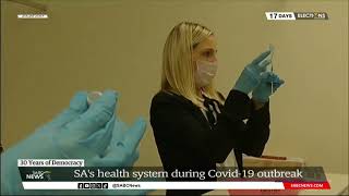 30 years of democracy I Looking back at SA's health system during COVID-19 outbreak