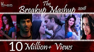 Breakup Mashup 2018 | Best Bollywood Mashup| DJ SID/VIZSHAAL | Official Mashup |
