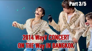 2024 WayV CONCERT [ON THE Way] IN BANGKOK Day 1 - Part 3/5