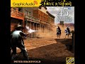 .45-Caliber by Peter Brandvold (GraphicAudio Short Sample)