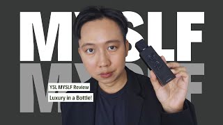 Review YSL MYSLF Le Parfum: น้ำหอมกลิ่นลักชูที่อยากให้ลอง