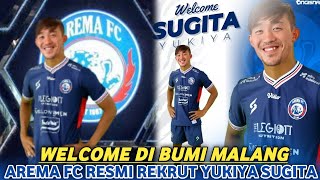 AKHIRNYA RESMI‼️ Yukiya Sugita Resmi Gabung Arema FC 😱 WELCOME DI BUMI MALANG #arema