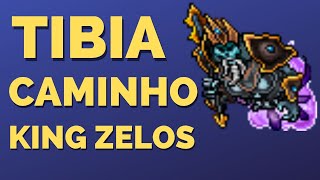 King Zelos Tibia Caminho