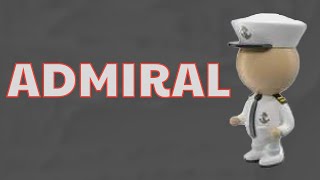 What Does ADMIRAL Means || Meanings And Definitions With Example in ENGLISH .