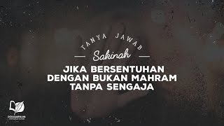 Jika Bersentuhan dengan Bukan Mahram Tanpa Sengaja