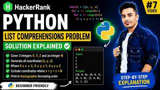 7 Python List Comprehension HackerRank Solution | Beginner Friendly 🐍