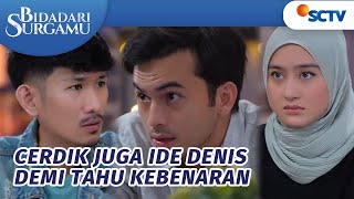 TOP! Denis Selidiki Flora & Papanya Dengan Cara Ini | Bidadari Surgamu - Episode 273