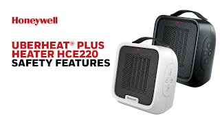 Honeywell UberHeat™ Plus Heaters HCE220 Series - Safety Features