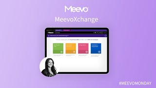 Meevo Monday- MeevoXchange