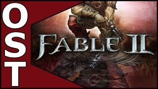 Fable 2 OST ♬  Complete Original Soundtrack