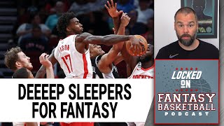 12 Deep Fantasy Basketball Sleepers You May Not Have Heard Of