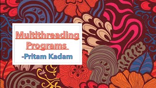Multithreading Programs 2.0 (Java Source Code)