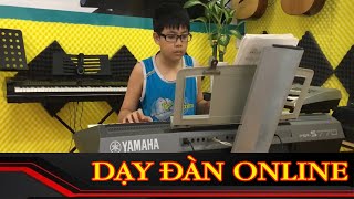 DẠY ĐÀN ORGAN ONLINE | TRUNG TÂM ÂM NHẠC NGUYỄN VŨ