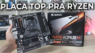 PLACA MÃE CUSTO BENEFÍCIO PARA RYZEN! CONSTRUÇÃO E UPGRADES - B450 AORUS M