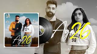 Age 26 | Official Audio | Anku Moge Wala | Beat Poison | Tyre Records | New Punjabi Songs