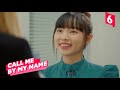 Jieqian - Call Me by My Name (Ep 6)