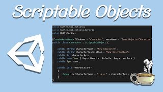 How To Improve Your Game With Scriptable Objects - Unity - *OLD*