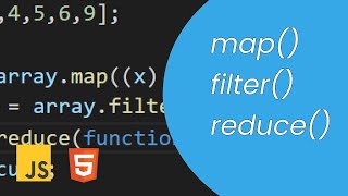What is map, filter and reduce in javascript ? | simple explaination