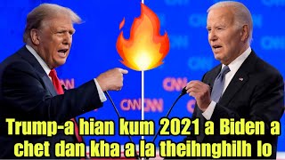 Donald Trump-an Joe Biden-a chungah warning pe lo in PHUBA a la thut!🔥🫵🏻😡(Reaction)