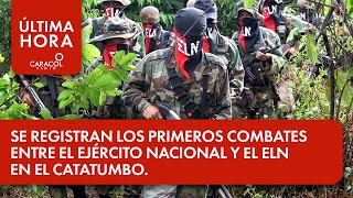 Se registran los primeros combates entre el Ejército Nacional y el ELN en el Catatumbo.