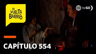 De Vuelta Al Barrio 4: Pichón y Anita tuvieron una desastrosa noche romántica (Capítulo 554)