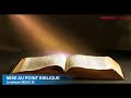 MISE AU POINT BIBLIQUE - 26.07.2024-  Frère Jean Thie