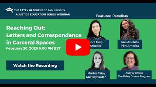 Reaching Out: Letters and Correspondence in Carceral Spaces
